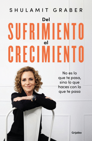 Del sufrimiento al crecimiento