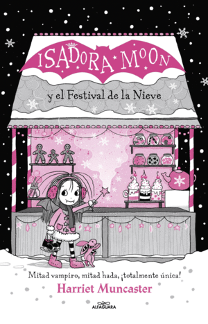 Grandes historias de Isadora Moon. Vol. 6