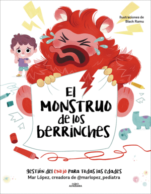 Monstruo de los berrinches, El