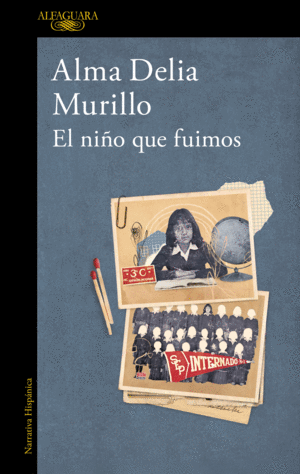 Niño que fuimos, El