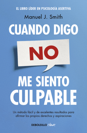 Cuando digo no, me siento culpable