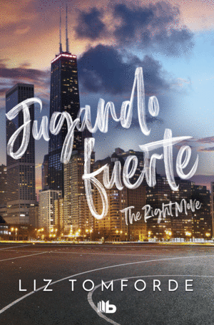 Jugando fuerte