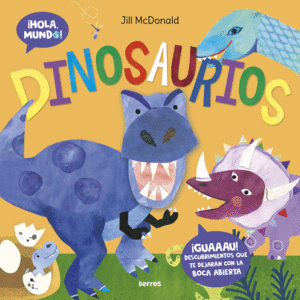 ¡Hola, mundo! Dinosaurios