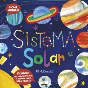 ¡Hola, mundo! Sistema solar
