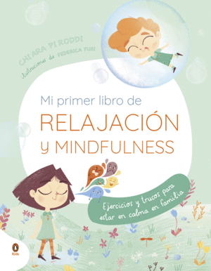 Mi primer libro de relajación y mindfulness