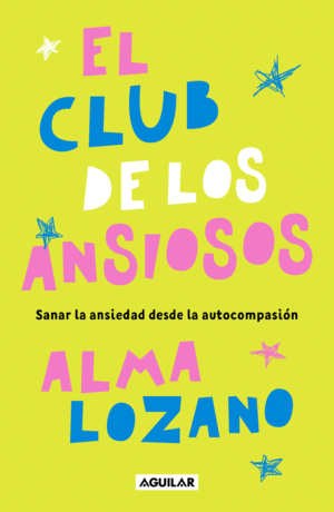 Club de los ansiosos, El