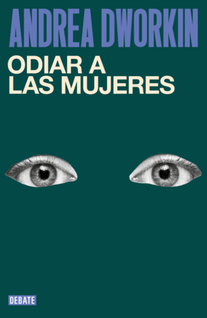 Odiar a las mujeres