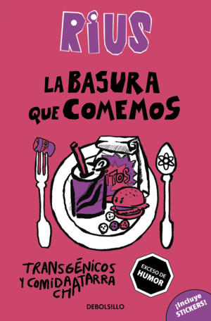 Basura que comemos, La