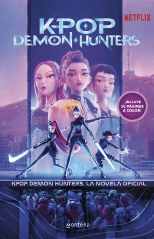 K-Pop Demon Hunters  - La novela oficial