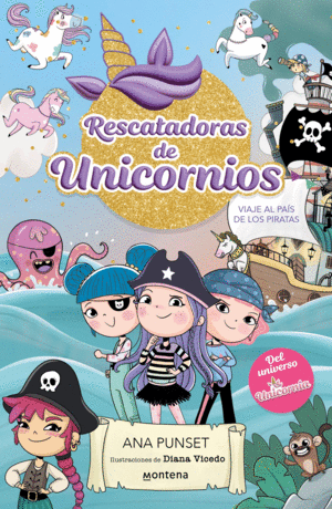 Rescatadoras de Unicornios, Vol. 4