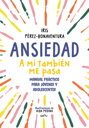 Ansiedad. A mí también me pasa
