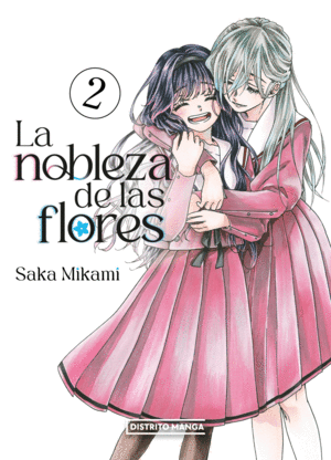 Nobleza de las flores, Vol. 2, La