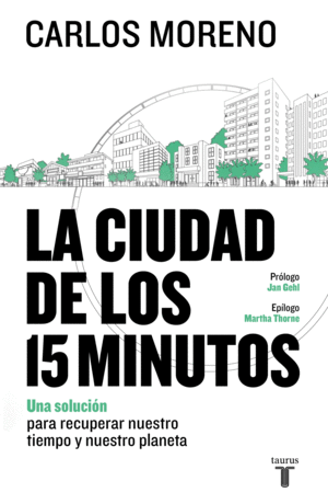 Ciudad de los 15 minutos, La