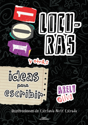 101 locuras y otras ideas para escribir