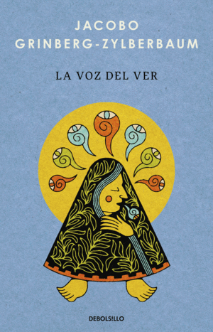 Voz del ver, La