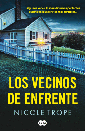 Vecinos de enfrente, Los