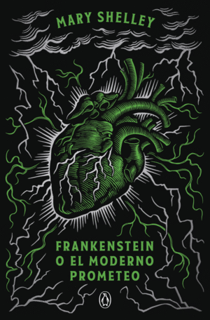 Frankenstein o el moderno Prometeo