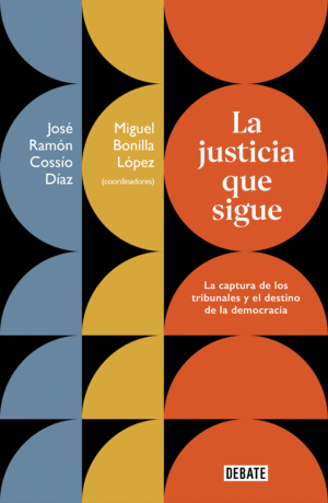 Justicia que sigue, La