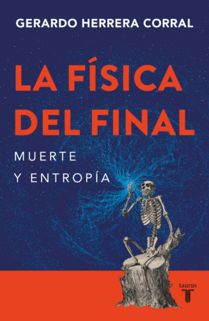 Física del final, La