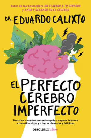 Perfecto cerebro imperfecto, El