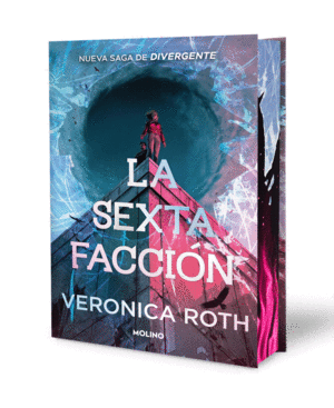 Sexta facción 1, La