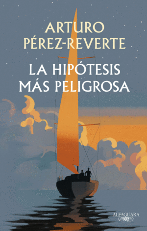 Hipótesis más peligrosa, La