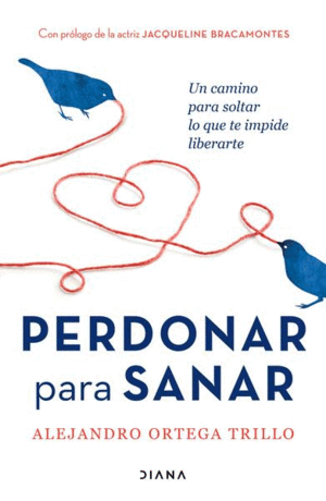 Perdonar para sanar