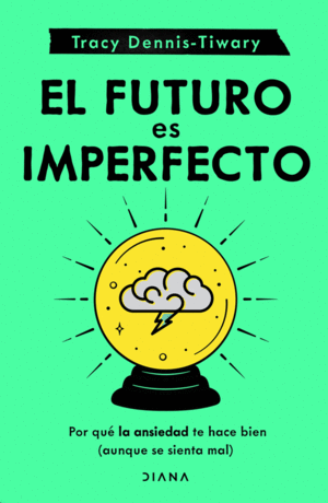 Futuro es imperfecto, El
