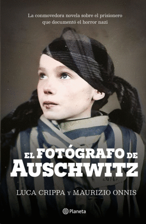 Fotógrafo de Auschwitz, El