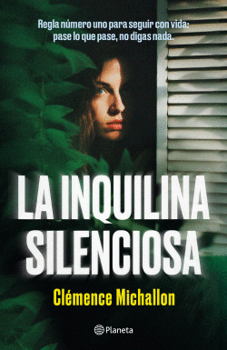 Inquilina silenciosa, La