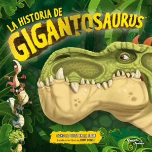 Historia del Gigantosaurus, La