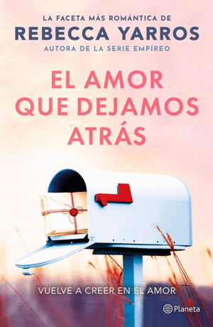 El amor que dejamos atrás