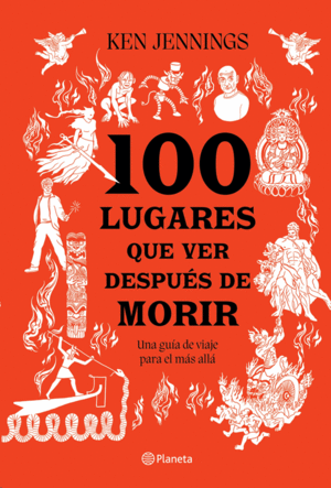 100 lugares que ver después de morir