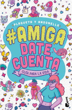 #Amigadatecuenta