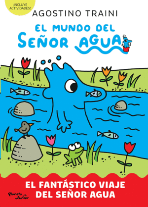 Mundo del señor Agua 1, El