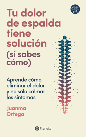 Tu dolor de espalda tiene solución (si sabes cómo)
