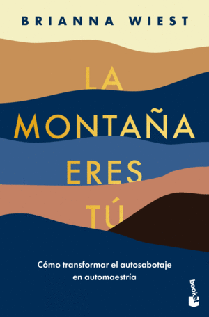 Montaña eres tú, La