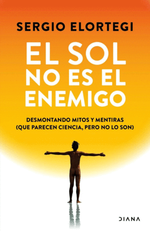 Sol no es el enemigo, El