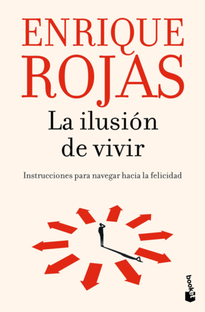 Ilusión de vivir, La