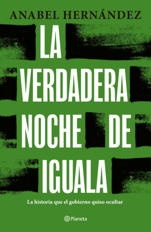 Verdadera noche de Iguala, La