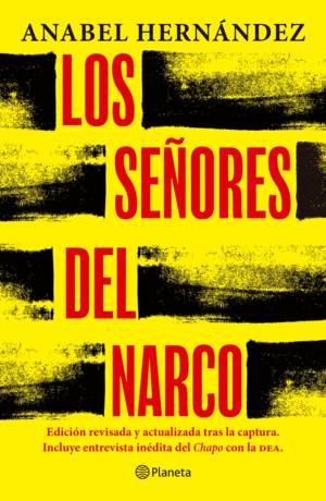 Señores del narco, Los