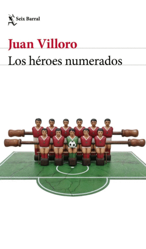 Héroes numerados, Los