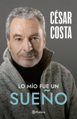 Mío fue un sueño, Lo