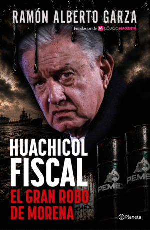 Huachicol fiscal