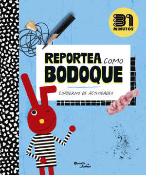 Reportea como Bodoque
