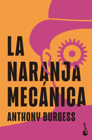 Naranja mecánica, La
