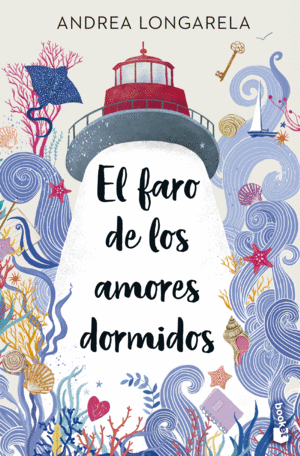 Faro de los amores dormidos, El