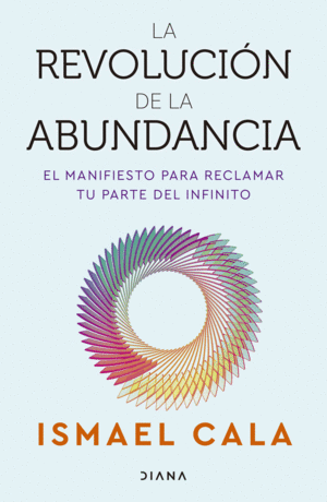 Revolución de la abundancia, La