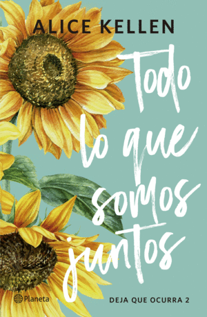 Todo lo que somos juntos