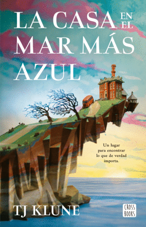 Casa en el mar más azul, La